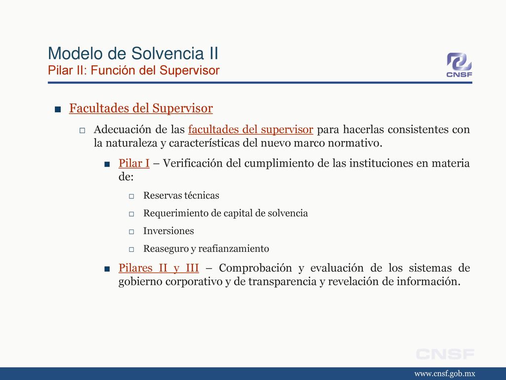Modelo de Solvencia II Pilar II: Función del Supervisor
