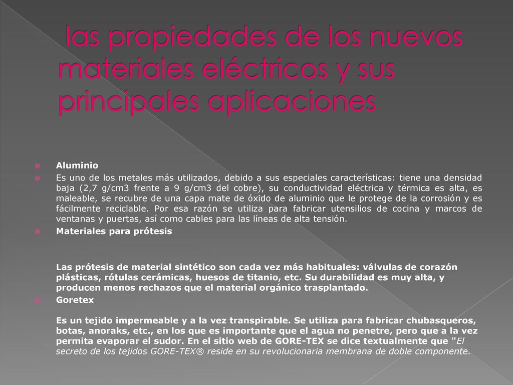 las propiedades de los nuevos materiales eléctricos y sus principales aplicaciones