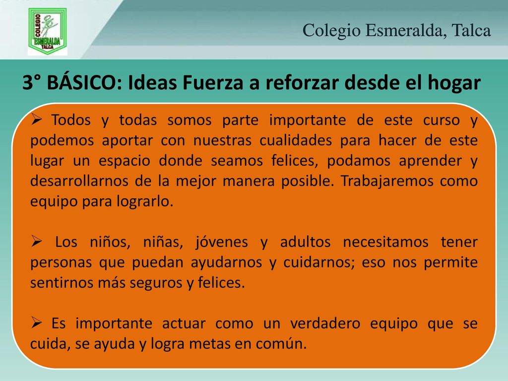 3° BÁSICO: Ideas Fuerza a reforzar desde el hogar