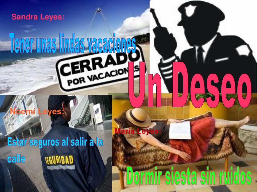 Noemí Leyes: Sandra Leyes: María Leyes: Tener unas lindas vacaciones