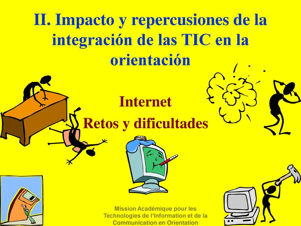 II. Impacto y repercusiones de la integración de las TIC en la orientación