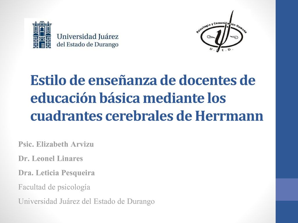 Estilo de enseñanza de docentes de educación básica mediante los cuadrantes cerebrales de Herrmann