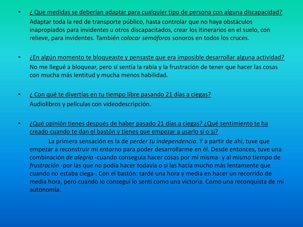 ¿ Que medidas se deberían adaptar para cualquier tipo de persona con alguna discapacidad