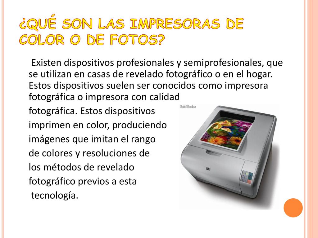 ¿QUÉ SON LAS IMPRESORAS DE COLOR O DE FOTOS