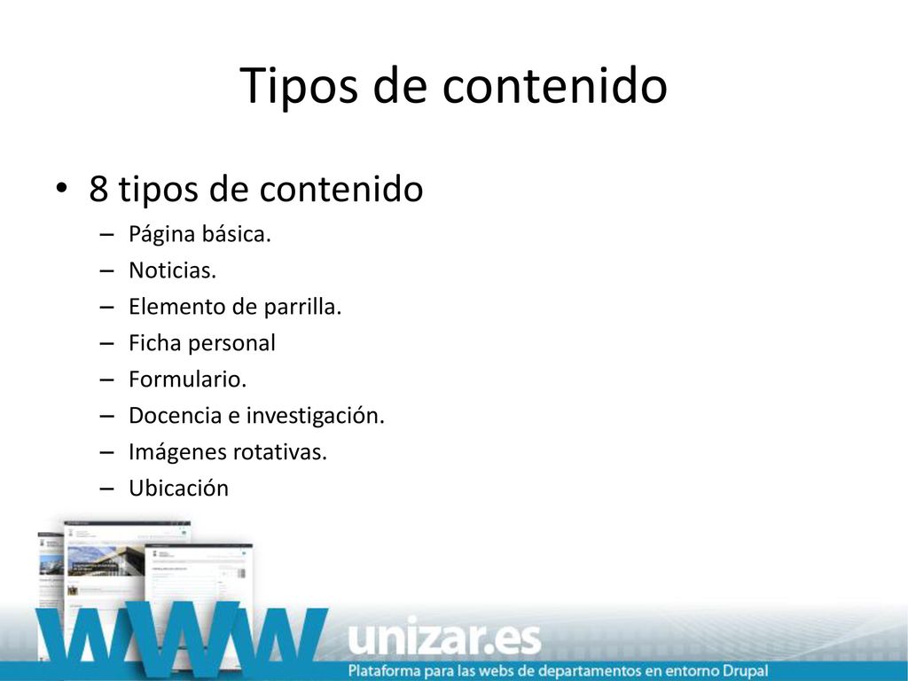 Tipos de contenido 8 tipos de contenido Página básica. Noticias.