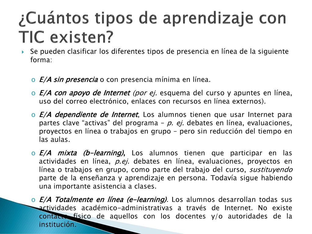 ¿Cuántos tipos de aprendizaje con TIC existen