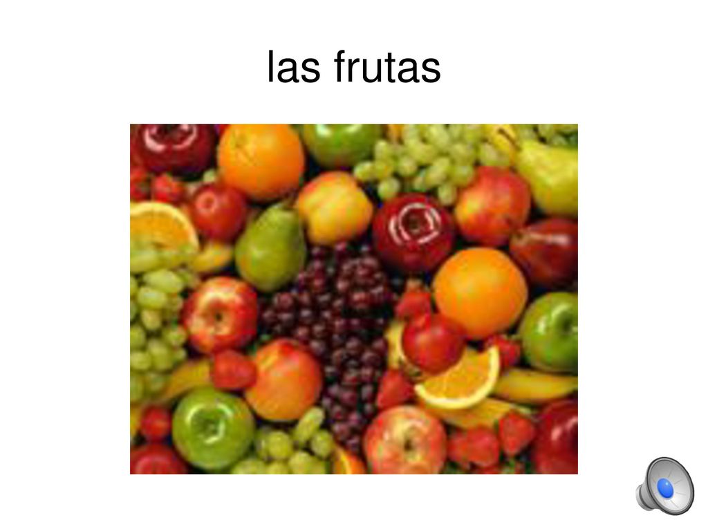 las frutas