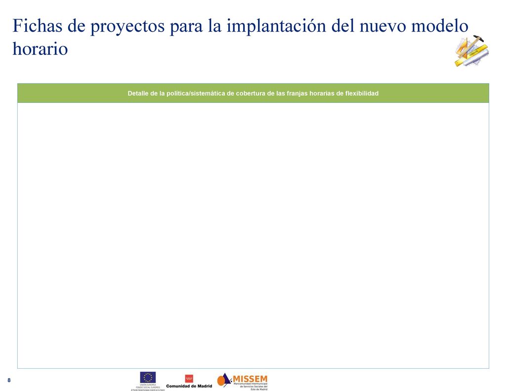 Fichas de proyectos para la implantación del nuevo modelo horario