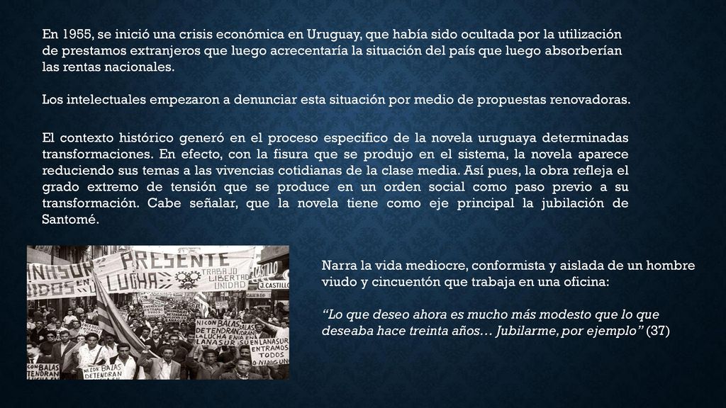 En 1955, se inició una crisis económica en Uruguay, que había sido ocultada por la utilización de prestamos extranjeros que luego acrecentaría la situación del país que luego absorberían las rentas nacionales.