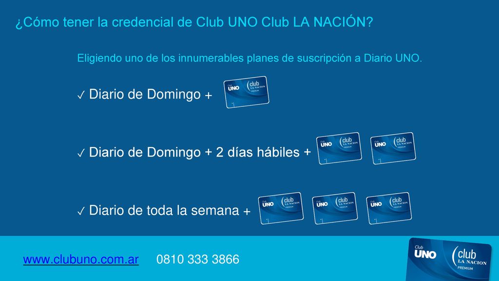 ¿Cómo tener la credencial de Club UNO Club LA NACIÓN
