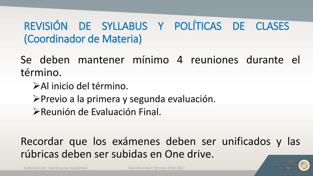 REVISIÓN DE SYLLABUS Y POLÍTICAS DE CLASES (Coordinador de Materia)