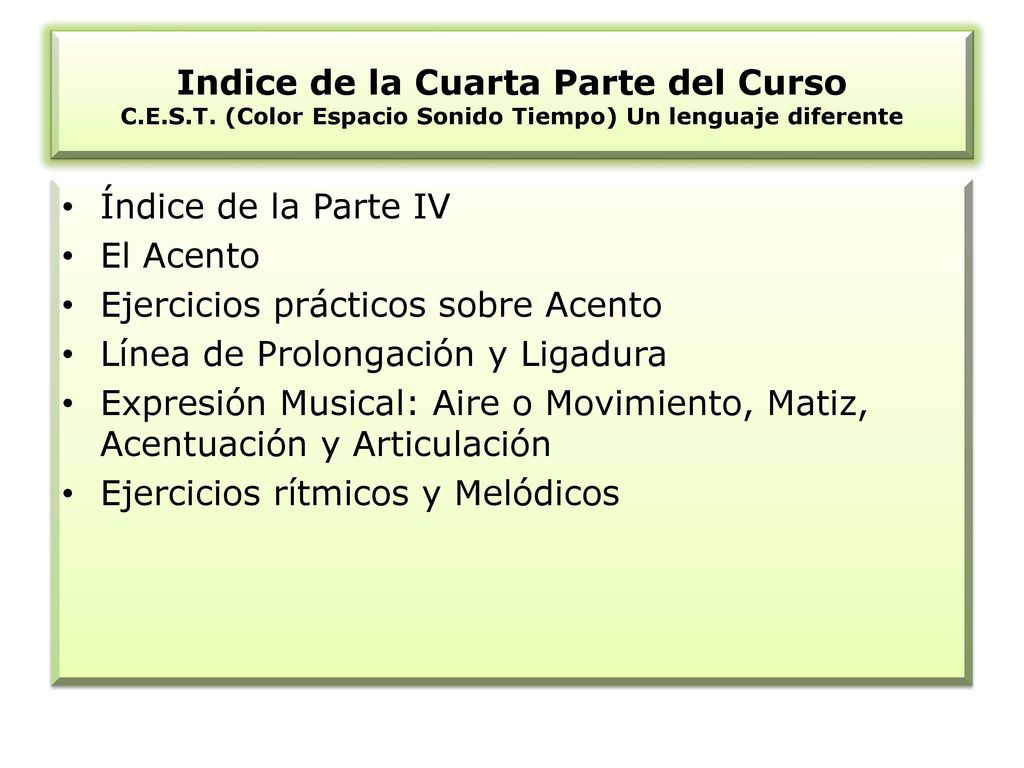 Indice de la Cuarta Parte del Curso C. E. S. T