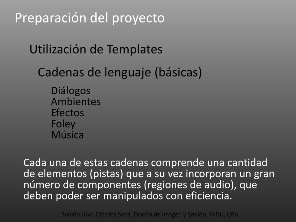 Sonido Uno, Cátedra Seba, Diseño de Imagen y Sonido, FADU, UBA