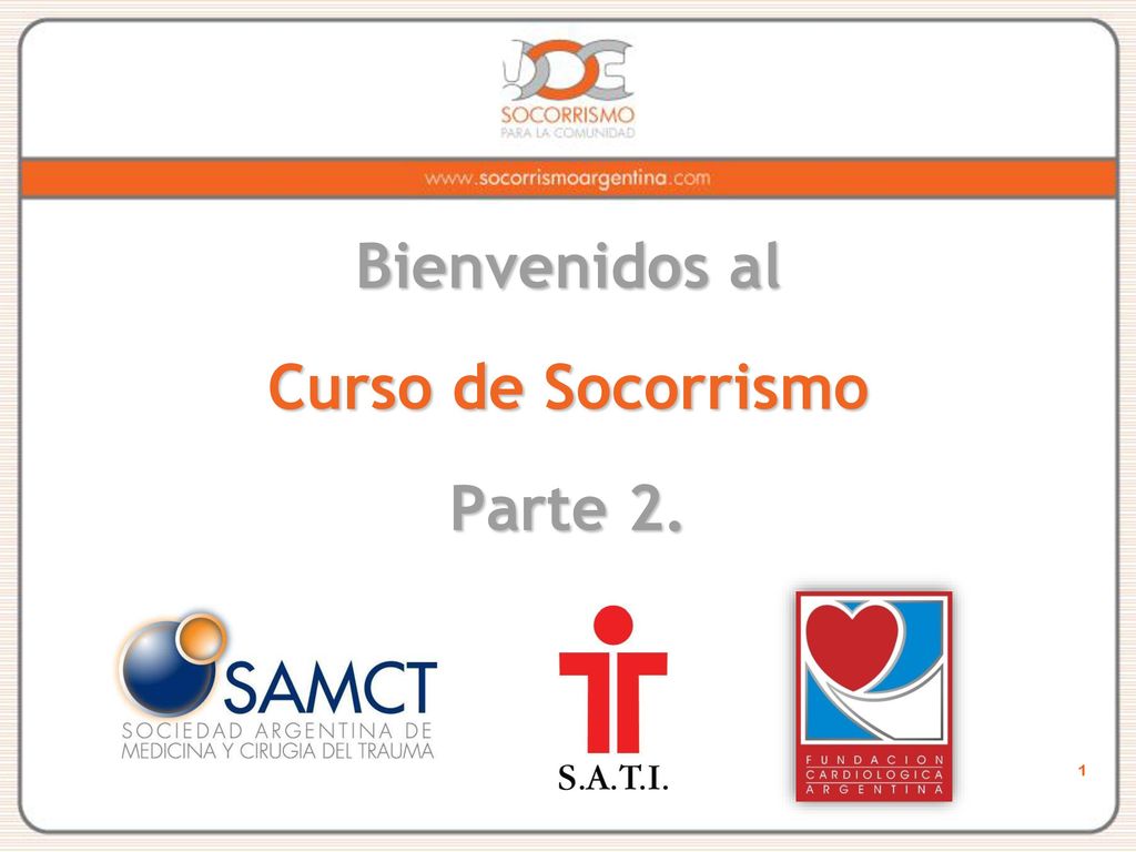 Bienvenidos al Curso de Socorrismo Parte 2.