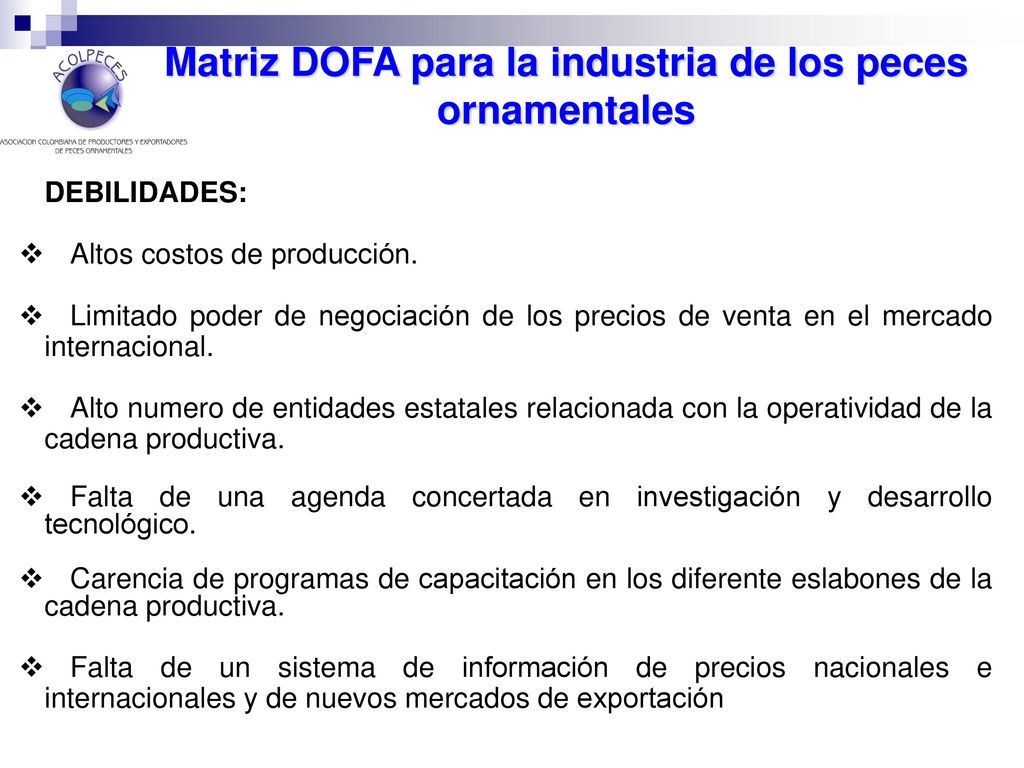 Matriz DOFA para la industria de los peces ornamentales