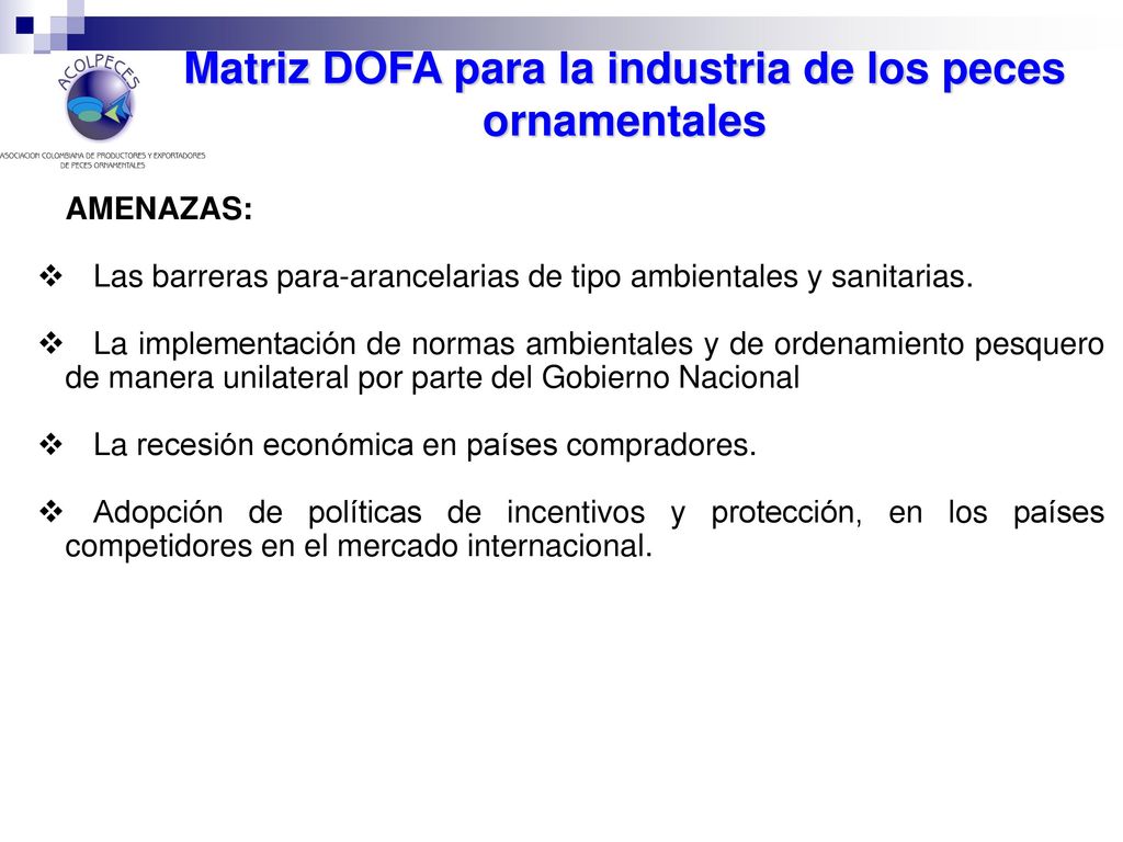 Matriz DOFA para la industria de los peces ornamentales