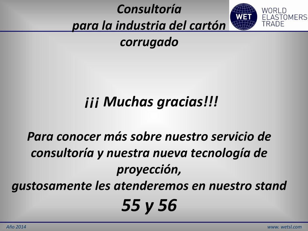 Consultoría para la industria del cartón corrugado ¡¡¡ Muchas gracias