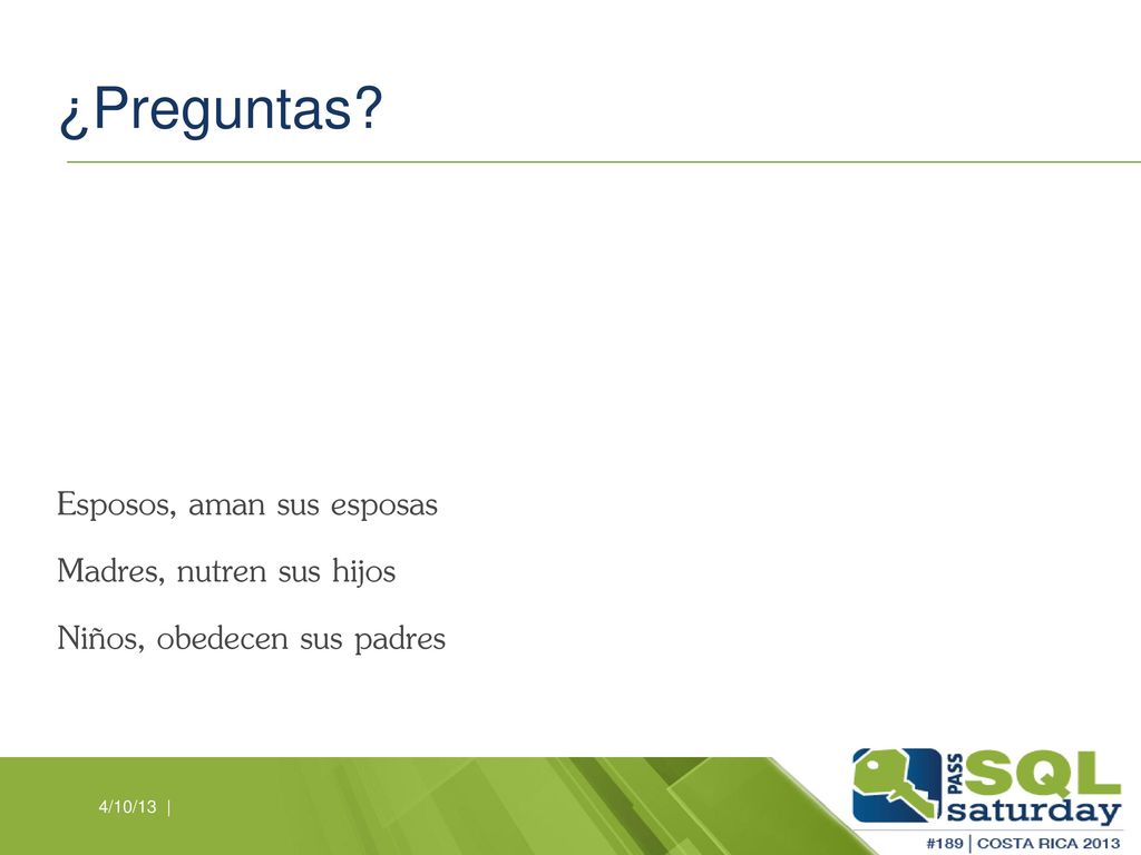 ¿Ya, se acabo Looked at ways to gather information about SQL Server