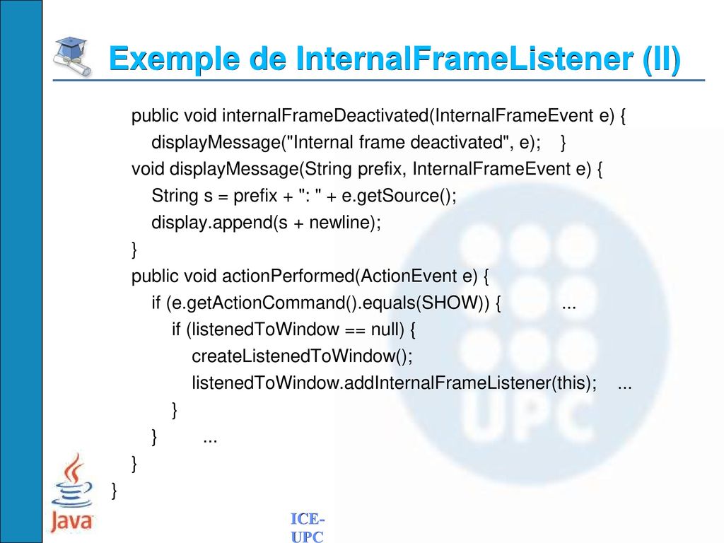 Exemple de InternalFrameListener (II)