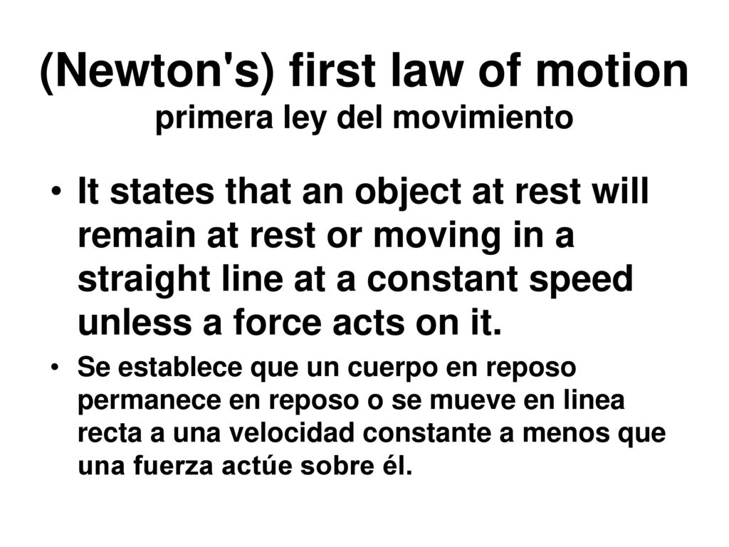 (Newton s) first law of motion primera ley del movimiento