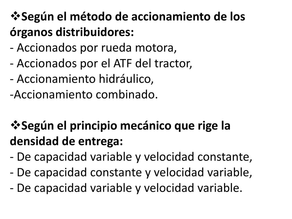 Según el método de accionamiento de los órganos distribuidores: