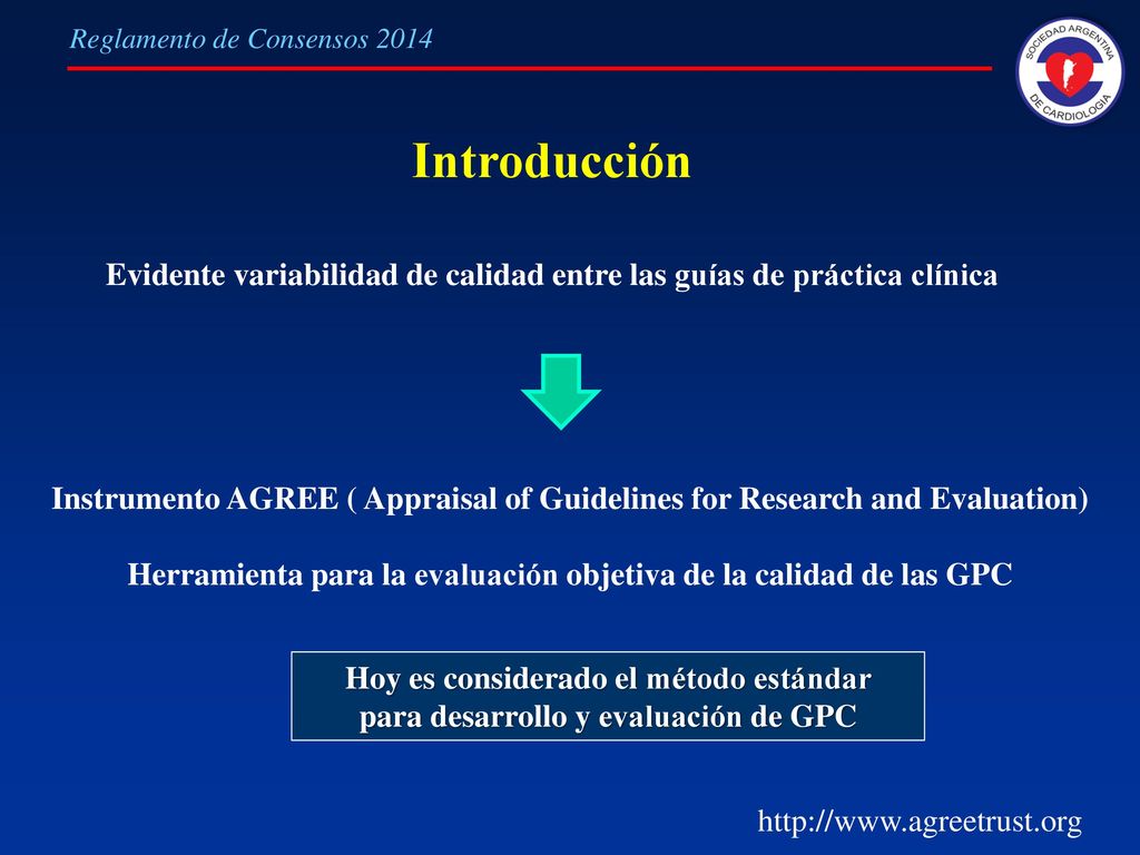 Introducción Evidente variabilidad de calidad entre las guías de práctica clínica.