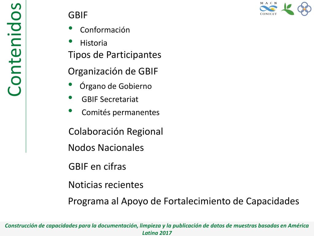 Contenidos GBIF Tipos de Participantes Organización de GBIF