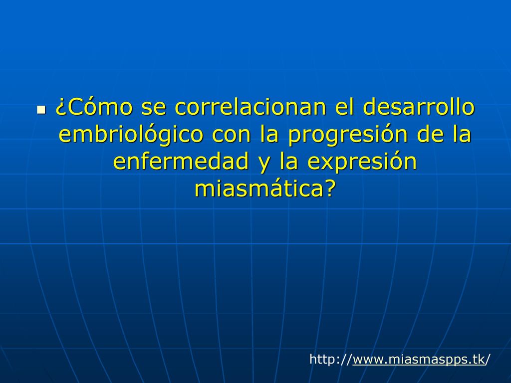 ¿Cómo se correlacionan el desarrollo embriológico con la progresión de la enfermedad y la expresión miasmática