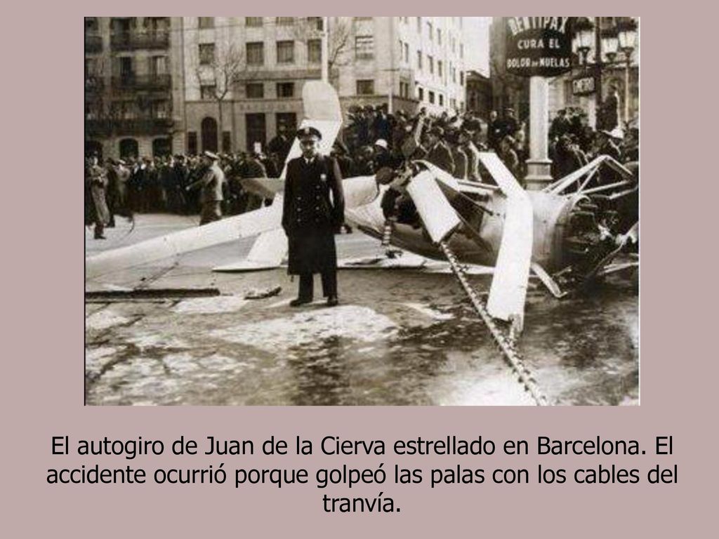 El autogiro de Juan de la Cierva estrellado en Barcelona