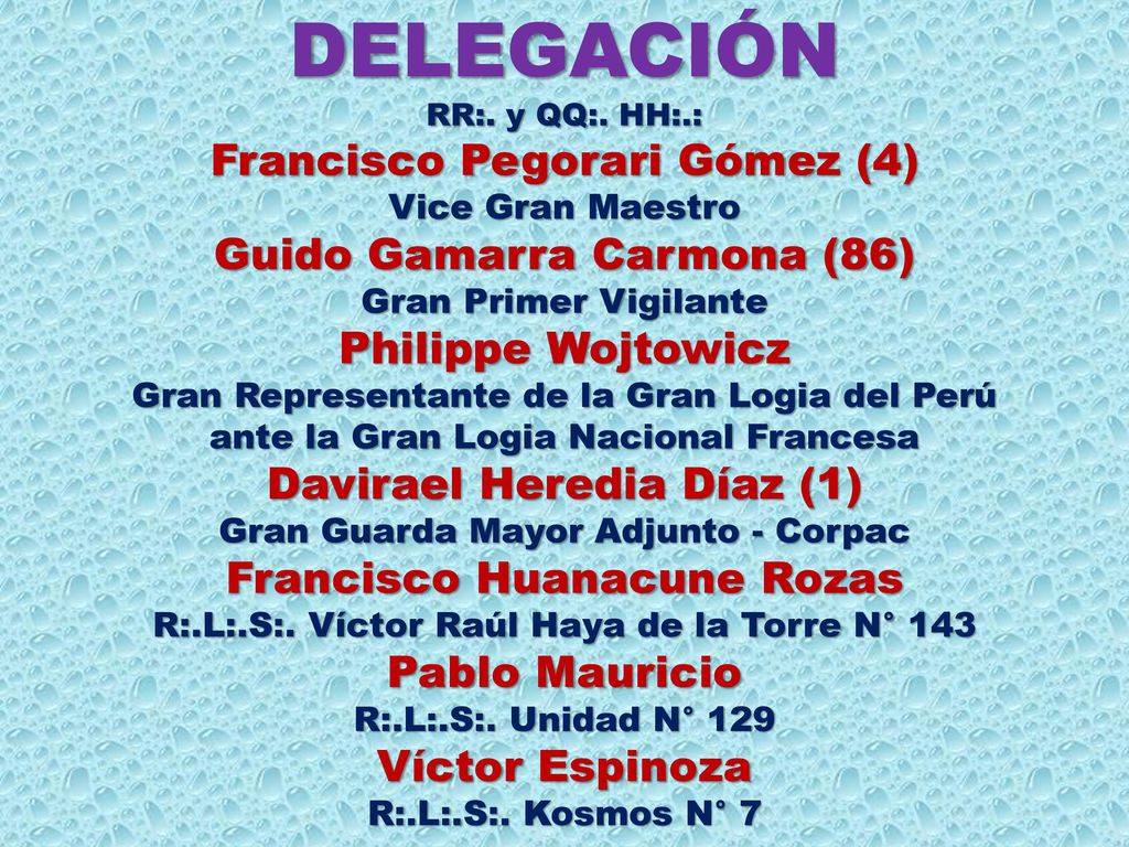 DELEGACIÓN Francisco Pegorari Gómez (4) Guido Gamarra Carmona (86)