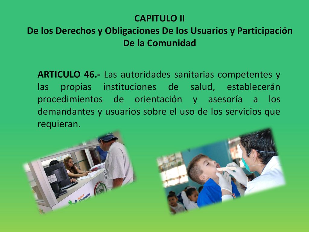 CAPITULO II De los Derechos y Obligaciones De los Usuarios y Participación De la Comunidad