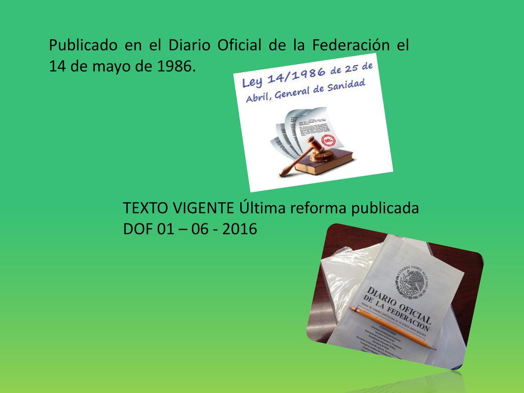 Publicado en el Diario Oficial de la Federación el 14 de mayo de 1986.