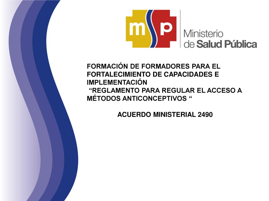 FORMACIÓN DE FORMADORES PARA EL FORTALECIMIENTO DE CAPACIDADES E IMPLEMENTACIÓN
