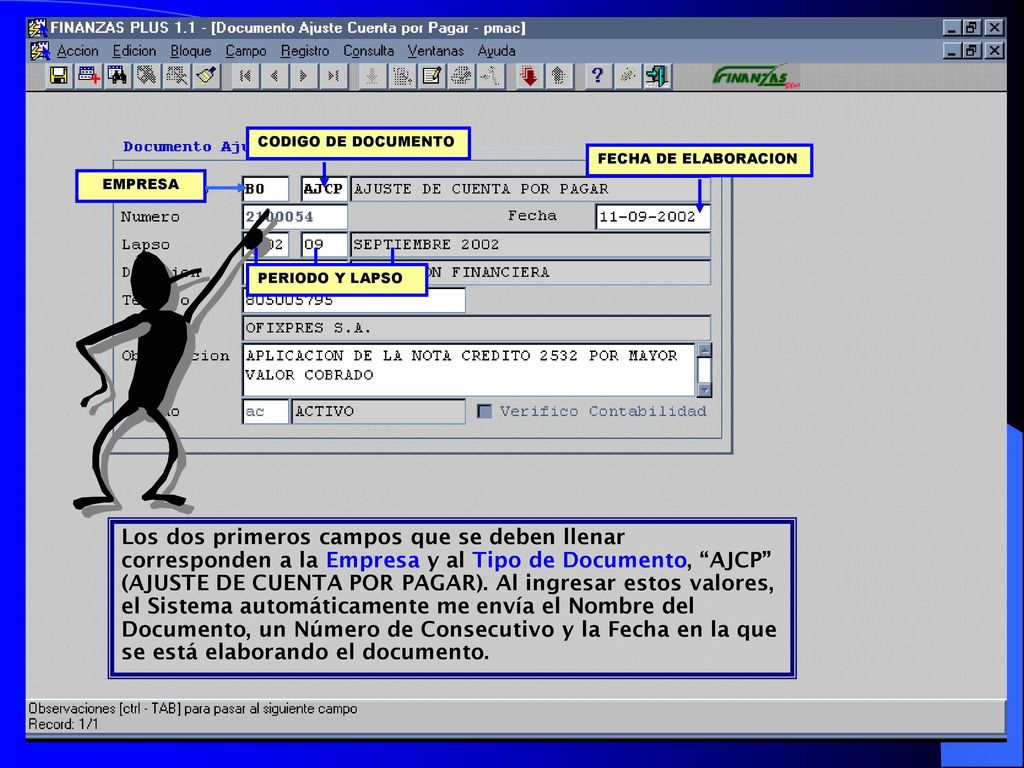 CODIGO DE DOCUMENTO FECHA DE ELABORACION. EMPRESA. PERIODO Y LAPSO.