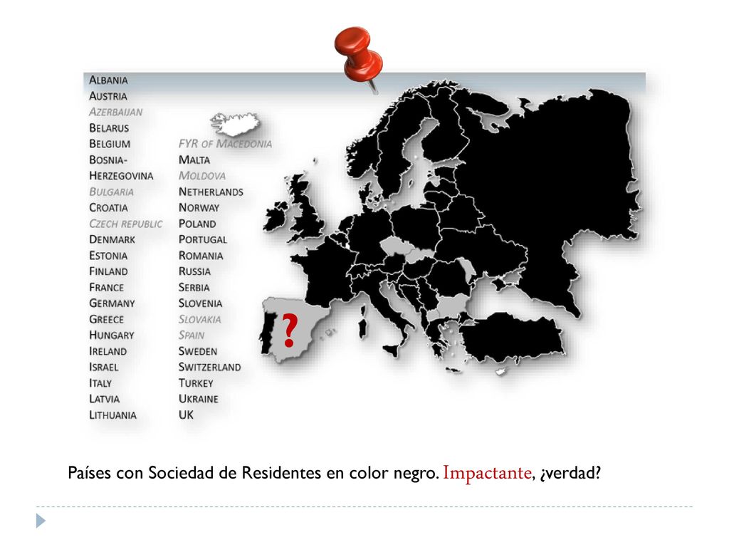 Países con Sociedad de Residentes en color negro. Impactante, ¿verdad