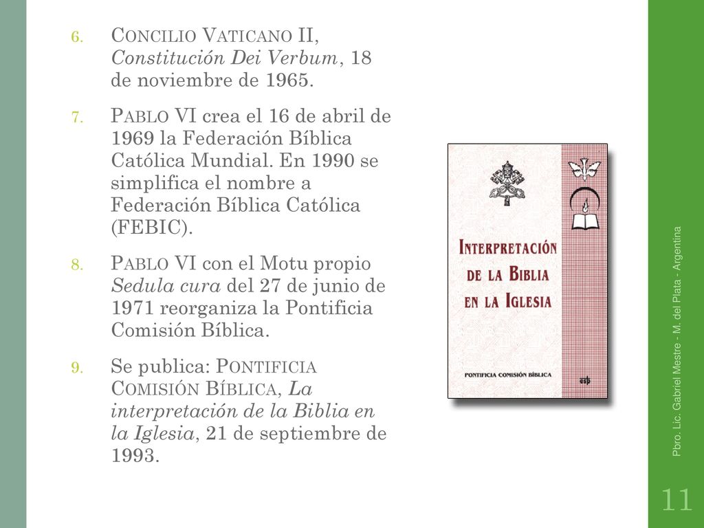 Concilio Vaticano II, Constitución Dei Verbum, 18 de noviembre de 1965.