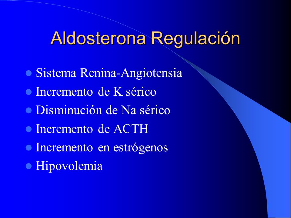 Aldosterona Regulación