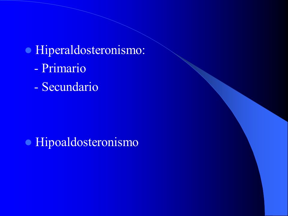 Hiperaldosteronismo: