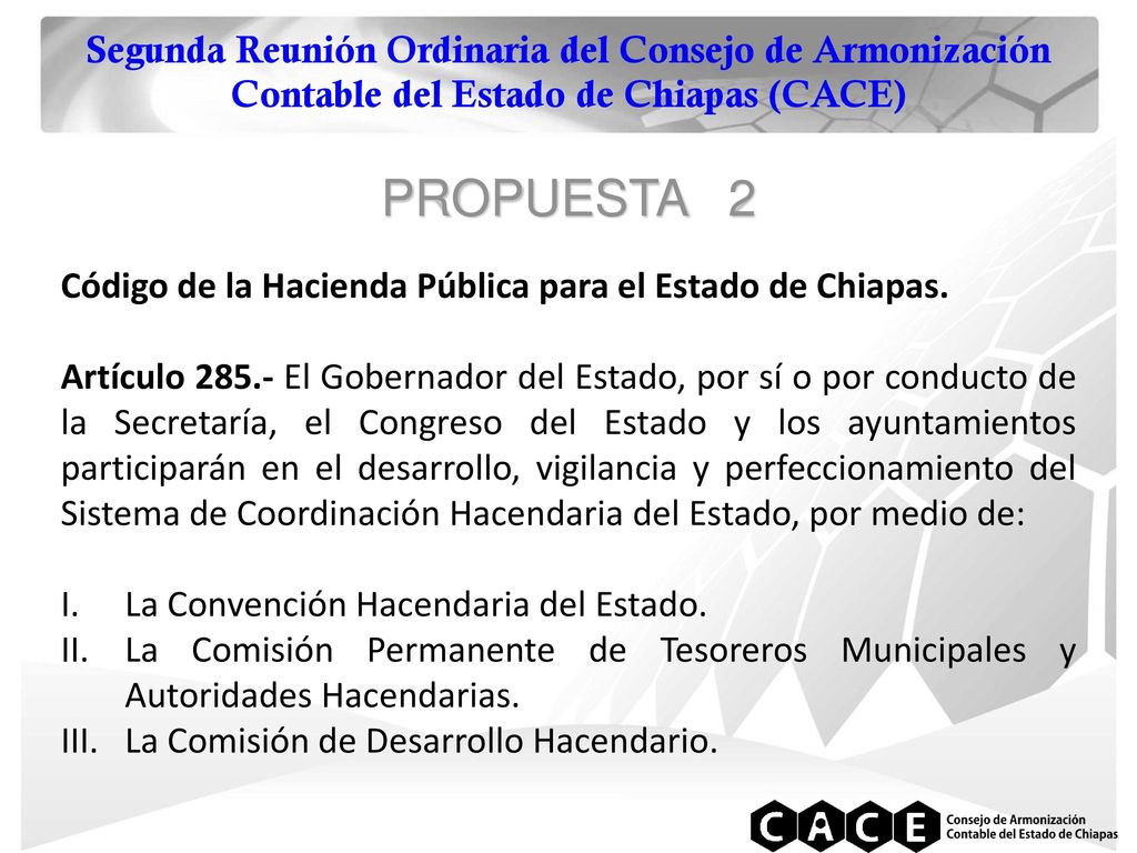 Segunda Reunión Ordinaria del Consejo de Armonización Contable del Estado de Chiapas (CACE)