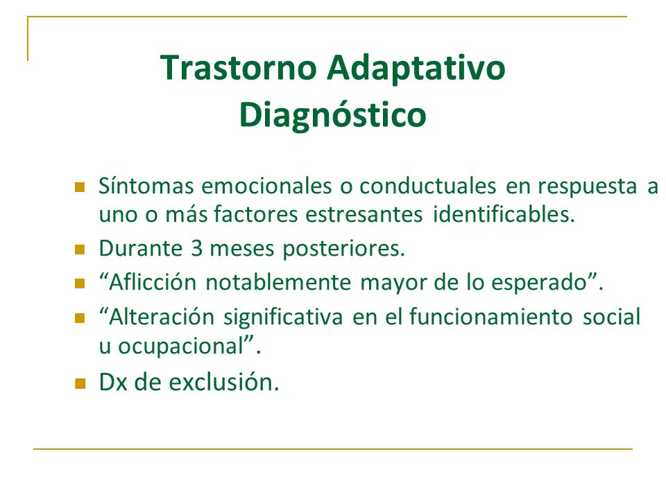 Trastorno Adaptativo Diagnóstico