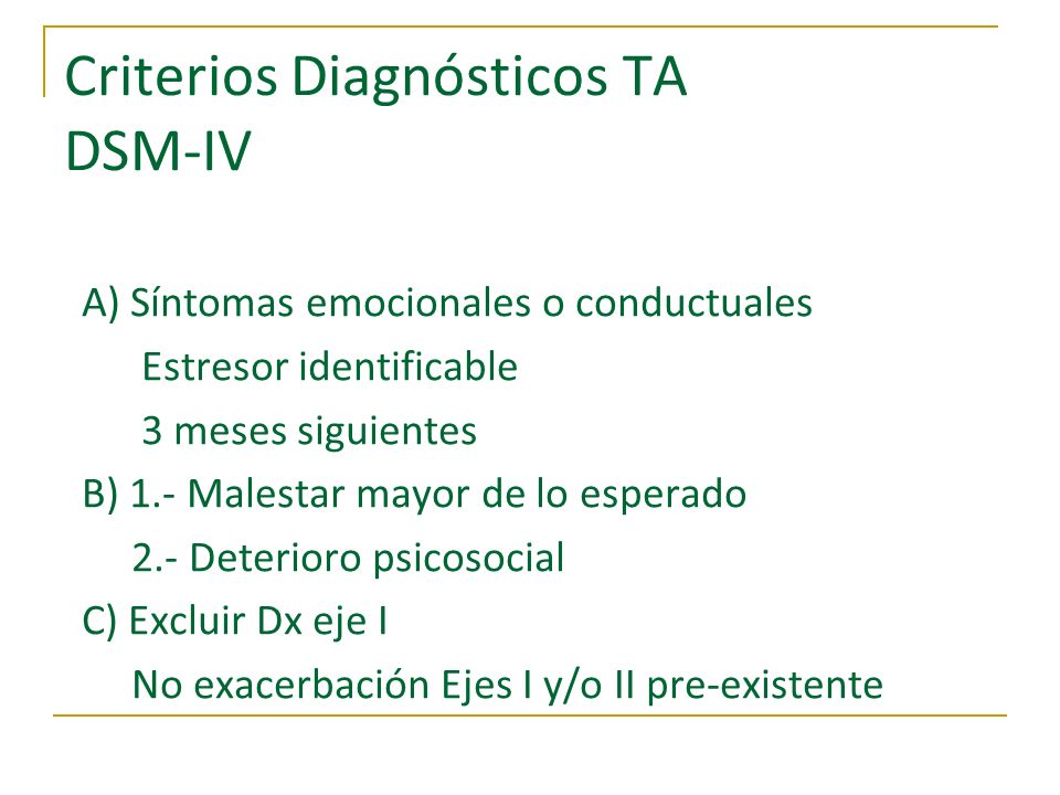 Criterios Diagnósticos TA DSM-IV