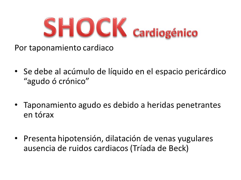 SHOCK Cardiogénico Por taponamiento cardiaco
