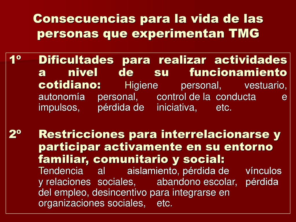 Consecuencias para la vida de las personas que experimentan TMG
