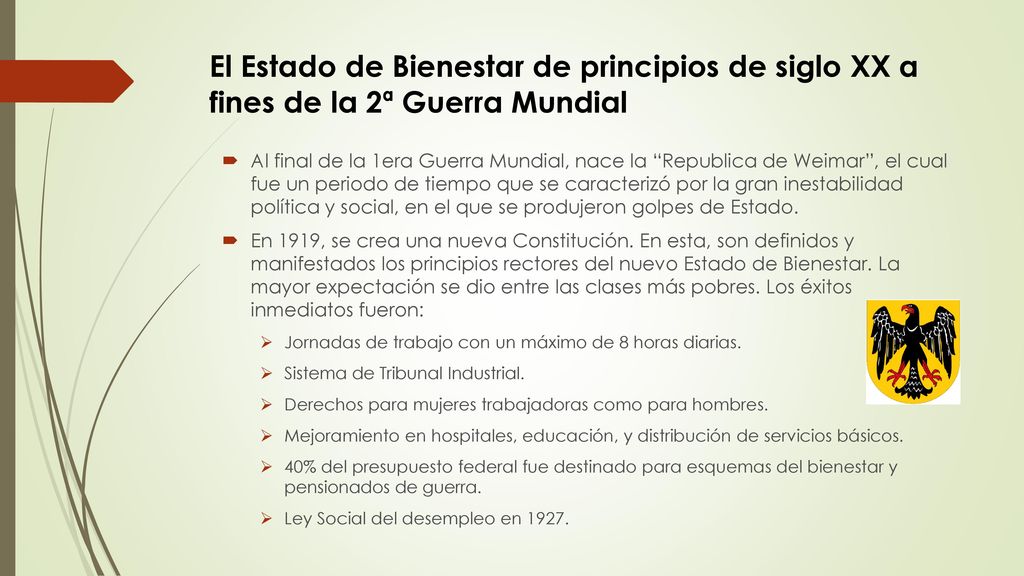 El Estado de Bienestar de principios de siglo XX a fines de la 2ª Guerra Mundial