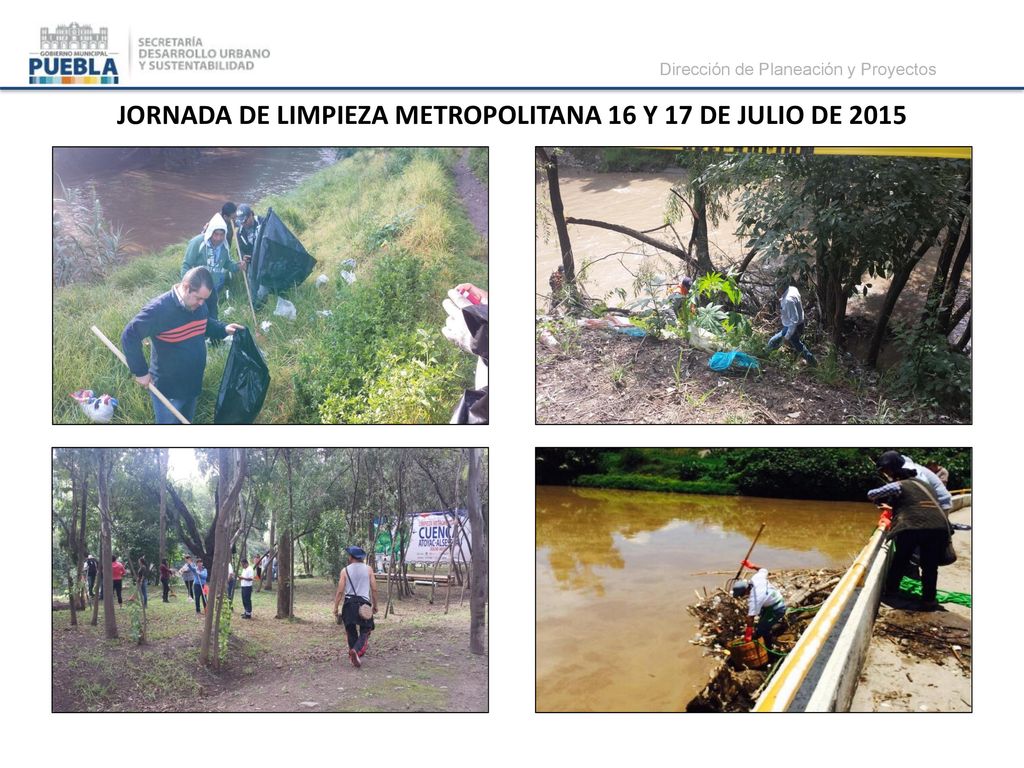 JORNADA DE LIMPIEZA METROPOLITANA 16 Y 17 DE JULIO DE 2015