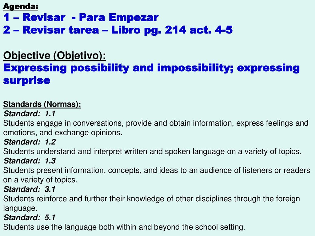 1 – Revisar - Para Empezar 2 – Revisar tarea – Libro pg. 214 act. 4-5