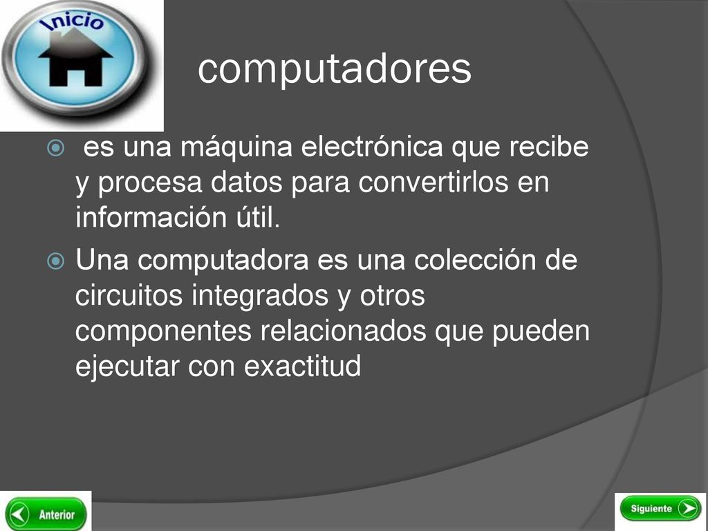 computadores es una máquina electrónica que recibe y procesa datos para convertirlos en información útil.