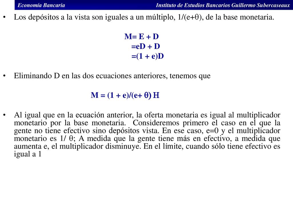 Eliminando D en las dos ecuaciones anteriores, tenemos que