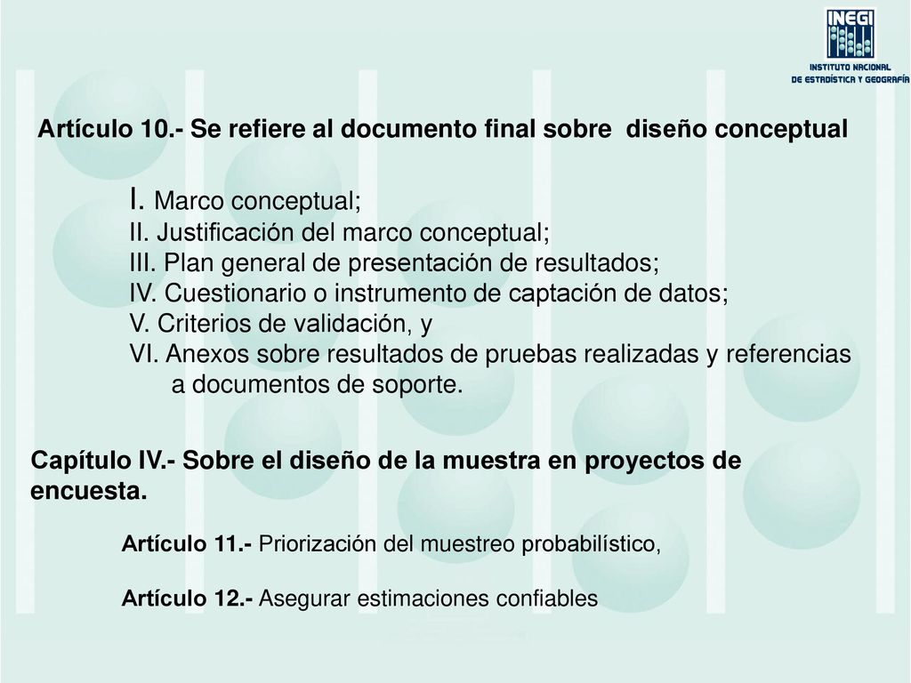 Artículo 10.- Se refiere al documento final sobre diseño conceptual