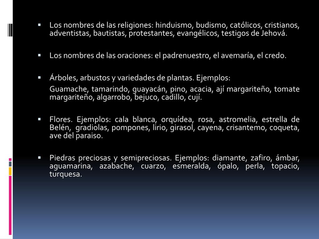 Los nombres de las religiones: hinduismo, budismo, católicos, cristianos, adventistas, bautistas, protestantes, evangélicos, testigos de Jehová.